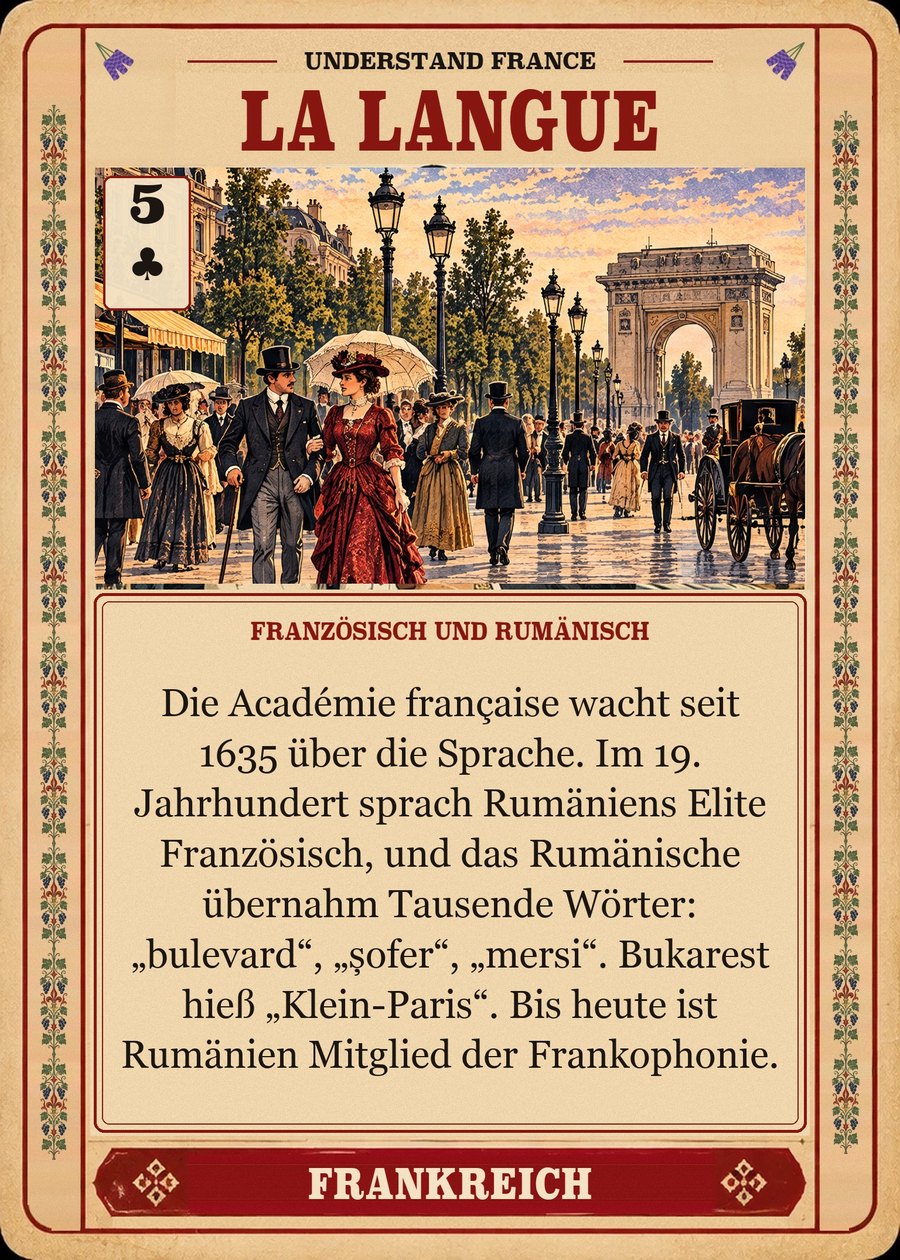 LA LANGUE — Französisch und Rumänisch. Die Académie française wacht seit 1635 über die Sprache. Im 19. Jahrhundert sprach Rumäniens Elite Französisch, und das Rumänische übernahm Tausende Wörter: „bulevard“, „șofer“, „mersi“. Bukarest hieß „Klein-Paris“. Bis heute ist Rumänien Mitglied der Frankophonie.