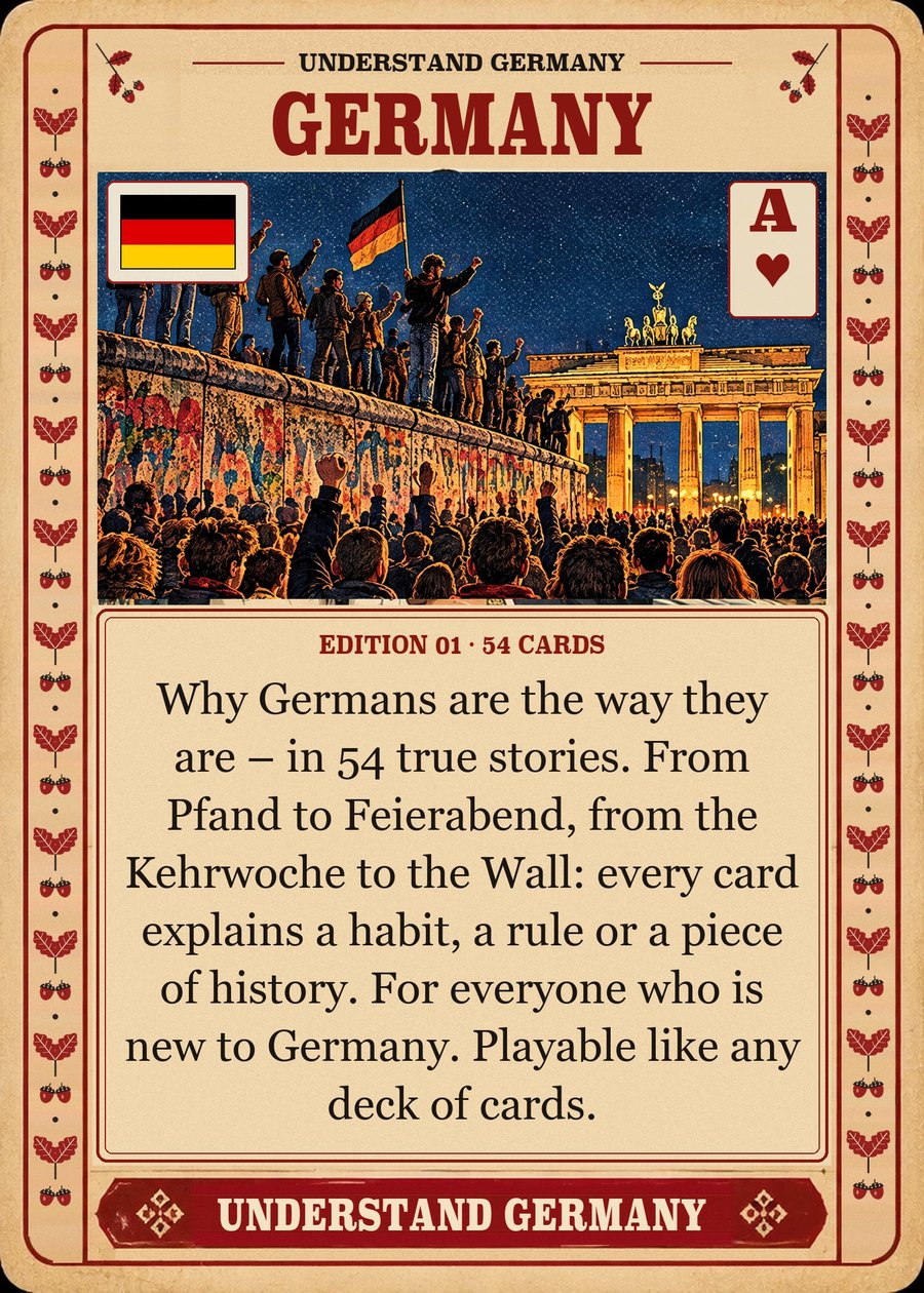 Understand Germany — Why Germans are the way they are