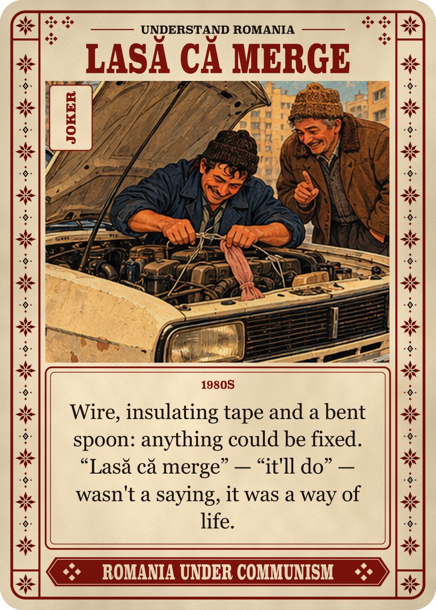 LASĂ CĂ MERGE — 1980s. Wire, insulating tape and a bent spoon: anything could be fixed. “Lasă că merge” — “it'll do” — wasn't a saying, it was a way of life.