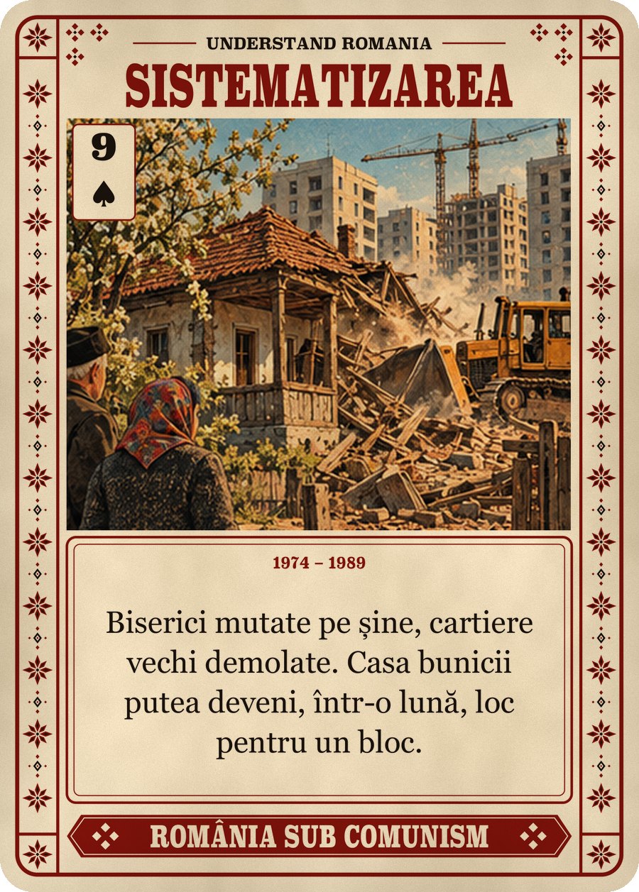 SISTEMATIZAREA — 1974 – 1989. Biserici mutate pe șine, cartiere vechi demolate. Casa bunicii putea deveni, într-o lună, loc pentru un bloc.